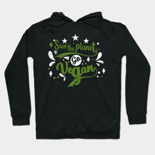 Save the Planet Go Vegan Hoodie